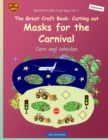 Image for BROCKHAUSEN Craft Book Vol. 7 - The Great Craft Book - Cutting out Masks for the Carnival