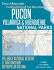 Image for Pucon Trekking/Hiking Trail Map Atlas Villarrica &amp; Huerquehue National Parks Chile Araucania Villarica National Reserve El Cani Sanctuary Quetrupillan Volcano 1 : 50000: Trails, Hikes &amp; Walks Topograp