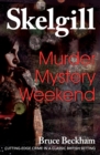 Image for Murder Mystery Weekend : Inspector Skelgill Investigates
