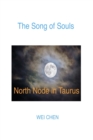 Image for The Song of Souls North Node in Taurus
