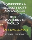 Image for Sqweekers &amp; Monkey Roe Our Adventures