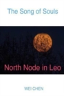 Image for The Song of Souls North Node in Leo