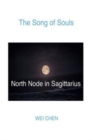 Image for The Song of Souls North Node Sagittarius