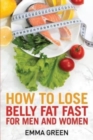 Image for How to Lose Belly Fat Fast : For Men and Women