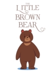 Image for The Little Brown Bear