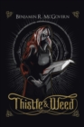 Image for Thistle &amp; Weed