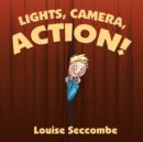 Image for Lights, Camera, Action!