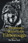 Image for Adventures of Major John Tiltborough: Book One
