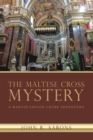 Image for Maltese Cross Mystery: A Martin Taylor Crime Adventure