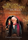 Image for Pagan and Witch Elders of the World : Past and Present