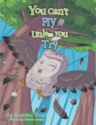 Image for You Can&#39;t Fly Unless You Try