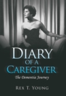 Image for Diary of a Caregiver : The Dementia Journey