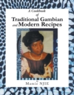 Image for A Cookbook of Traditional Gambian and Modern Recipes