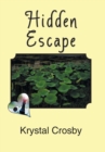 Image for Hidden Escape