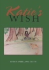 Image for Katie&#39;s Wish