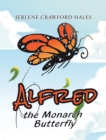 Image for Alfred The Monarch Butterfly