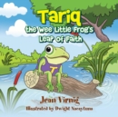 Image for Tariq the Wee Little Frog&#39;S Leap of Faith