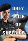 Image for Grey Wolf of Superior
