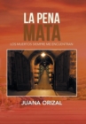 Image for La Pena Mata