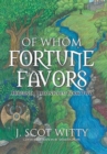 Image for Of Whom Fortune Favors