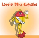 Image for Little Miss Cupcake
