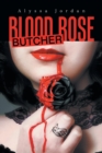 Image for Blood Rose Butcher