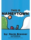 Image for This Is Nameytown