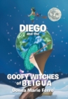 Image for Diego and the Goofy Witches of Beigua