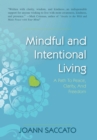 Image for Mindful and Intentional Living