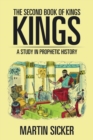 Image for The Second Book of Kings : A Study in Prophetic History