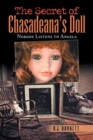 Image for The Secret of Chasadeana&#39;s Doll : Nobody Listens to Angela
