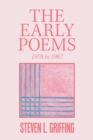 Image for The Early Poems : 1978 to 1987