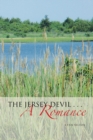Image for The Jersey Devil . . . a Romance
