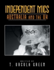 Image for Independent Mics Australia and the Uk