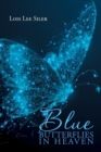 Image for Blue Butterflies in Heaven