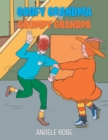 Image for Goofy Grandma and Grumpy Grandpa