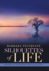 Image for Silhouettes of Life