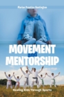 Image for Movement and Mentorship