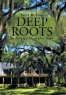 Image for Deep Roots : The Story of a Place and Its People