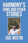 Image for Harmony&#39;S Song and Other Stories