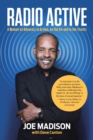 Image for Radio Active : A Memoir of Advocacy in Action, on the Air and in the Streets