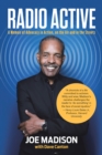 Image for Radio Active: A Memoir of Advocacy in Action, on the Air and in the Streets