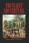 Image for Toussaint Louverture : Le Proces De La Traite Des Noirs