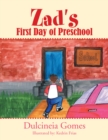 Image for Zad&#39;s First Day of Preschool