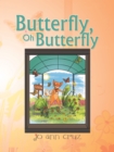 Image for Butterfly, Oh Butterfly