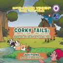 Image for Corky Tails : Tales of a Tailless Dog Named Sagebrush: Sagebrush and the Butterfly Creek Flood