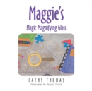 Image for Maggie&#39;S Magic Magnifying Glass