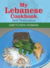 Image for My Lebanese Cookbook, 2Nd Generation
