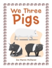 Image for We Three Pigs