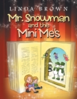 Image for Mr. Snowman and the Mini Me&#39;s